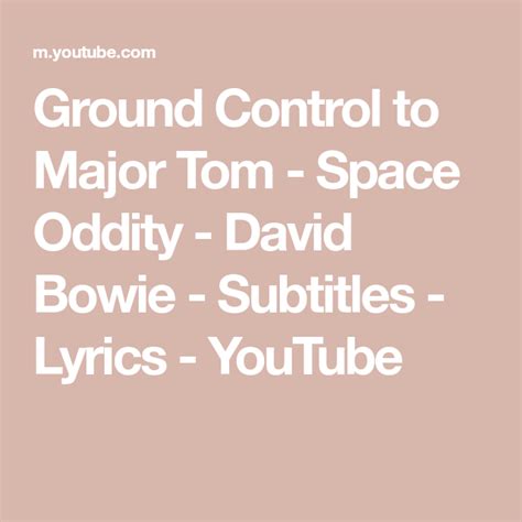 ground control to major tom lyrics youtube